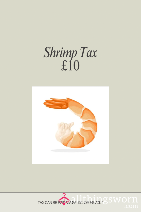 Shrimp Tax