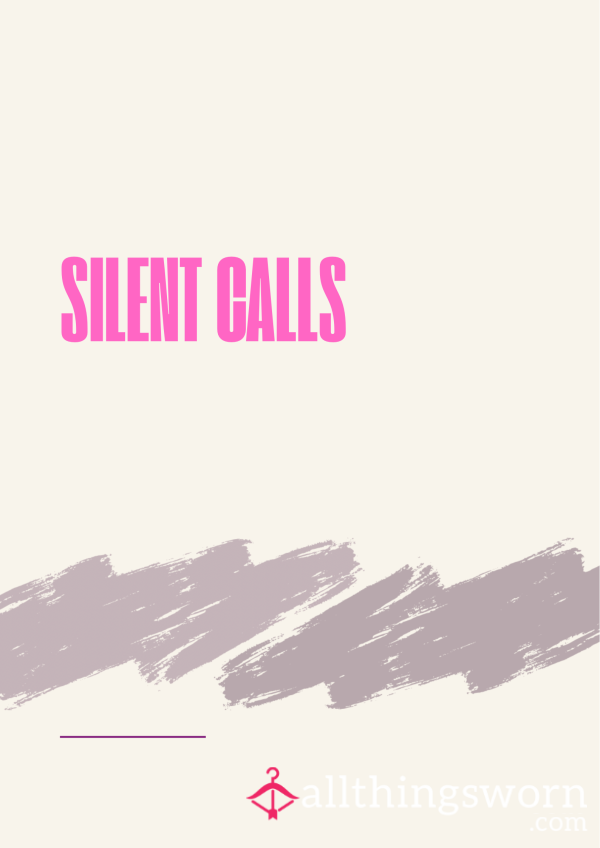 Silent Calls