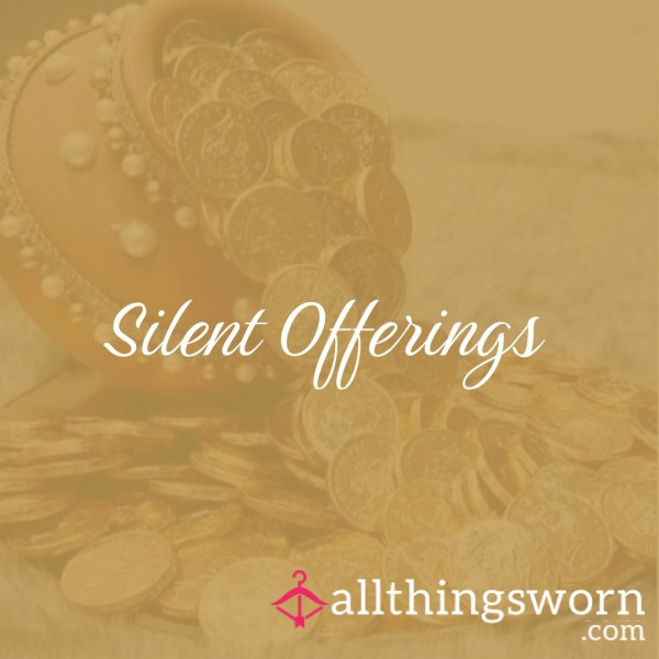 Silent Offerings