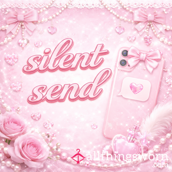 Silent Send