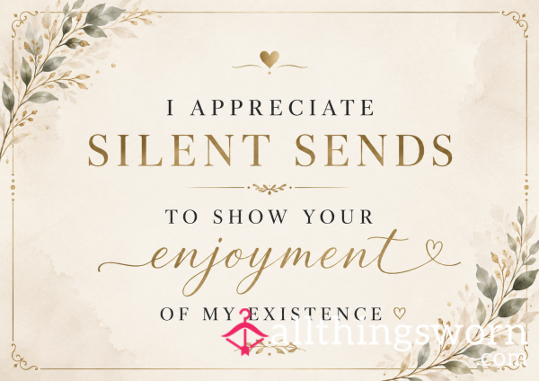 Silent Sends Welcome