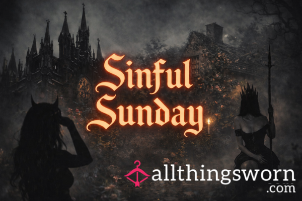 Sinful Sunday ✝️