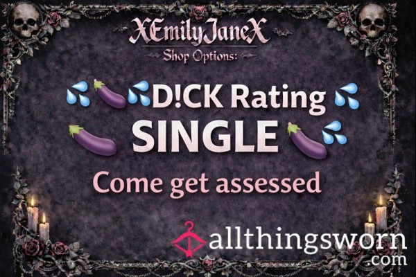 🍆SINGLE D*ck Rating EJx Experience 🖤
