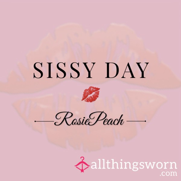 Sissy Day Experience 💕