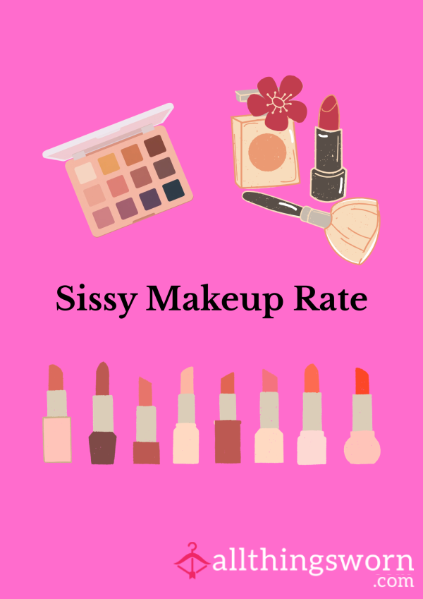Sissy Makeup Rate 💄💋
