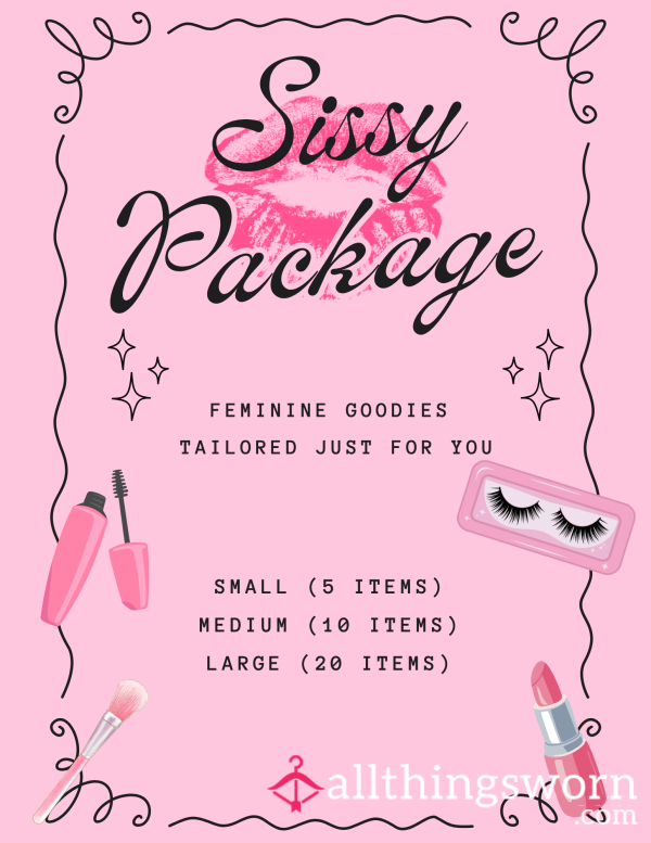 Sissy Package