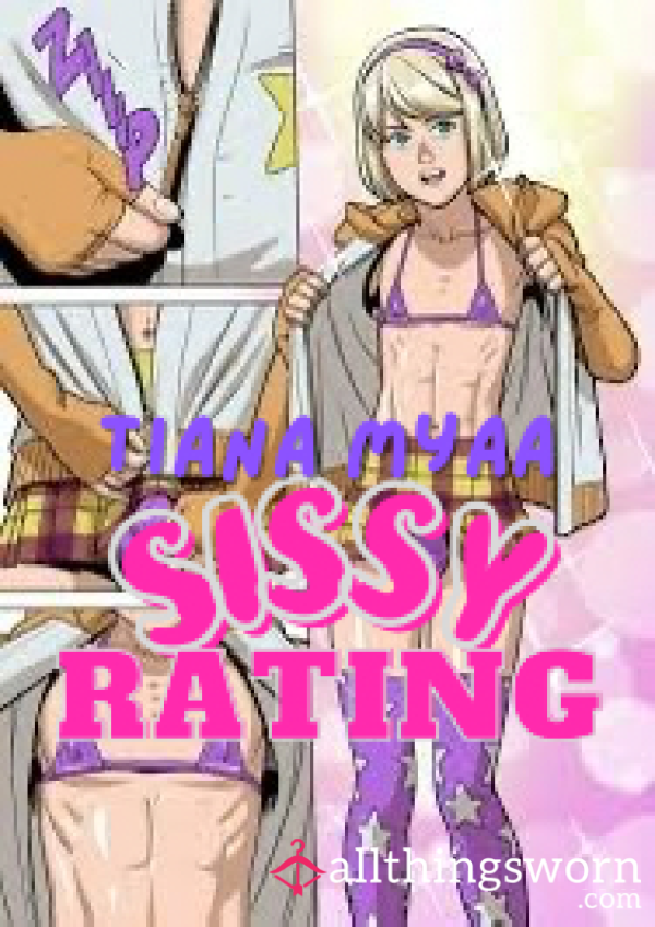 SISSY RATINGS - IMPRESS ME Sl*tTY