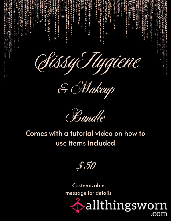 Sissy Shower/Hygiene Bundle