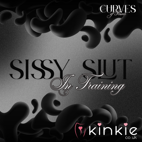 Sissy Sl*t In Training