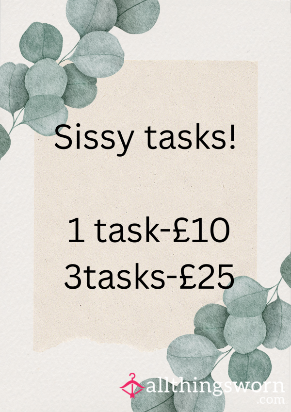 Sissy Tasks