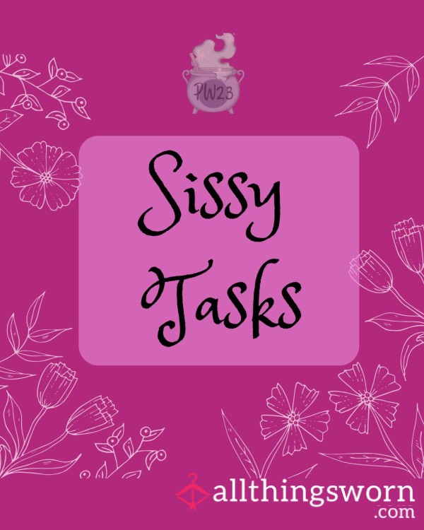 Sissy Tasks