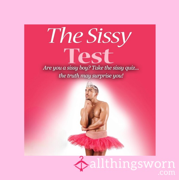 Sissy Test