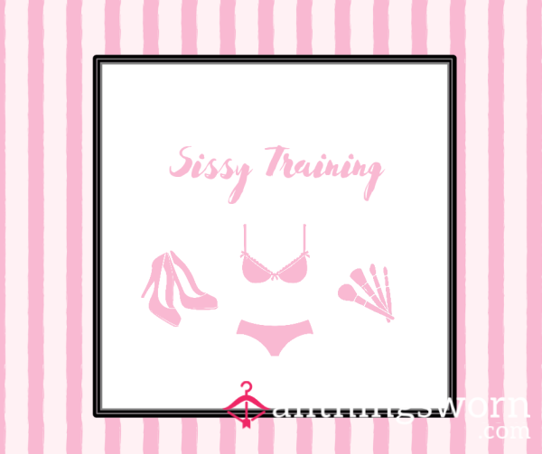 Sissy Training