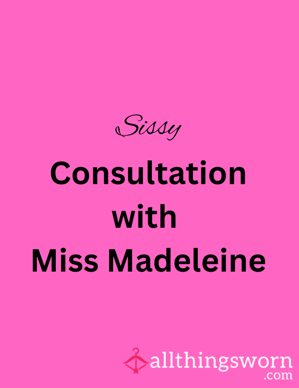 SISSY TRAINING ACADEMY- Consultation