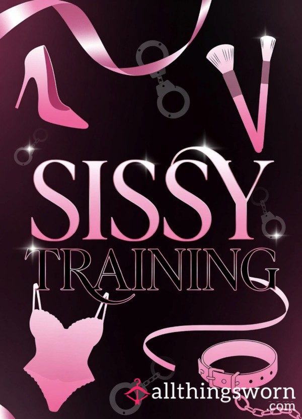 Sissy Training Package 💋🔥