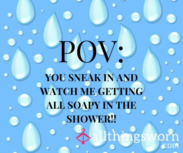 SLOW-MO: Soapy Shower Clip🤫💦