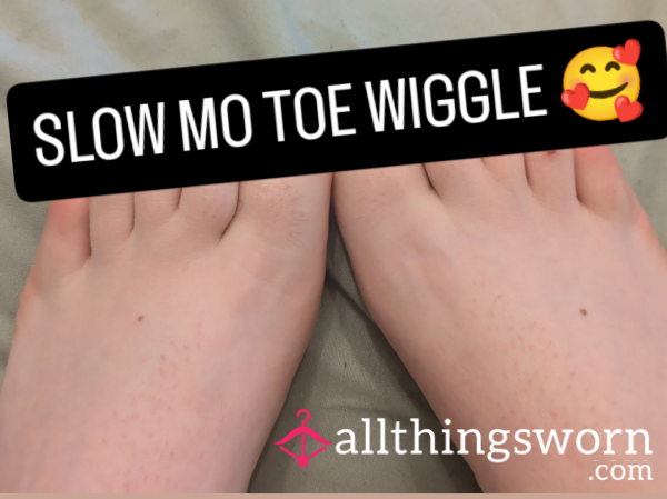 Slow Mo Toe Wiggle 🤭