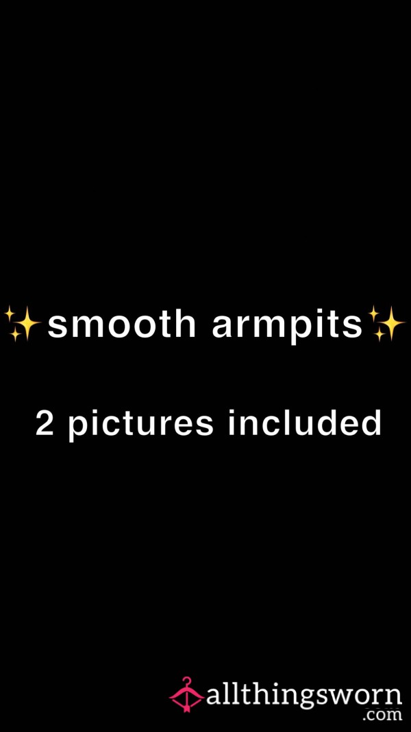 Smooth Armpits