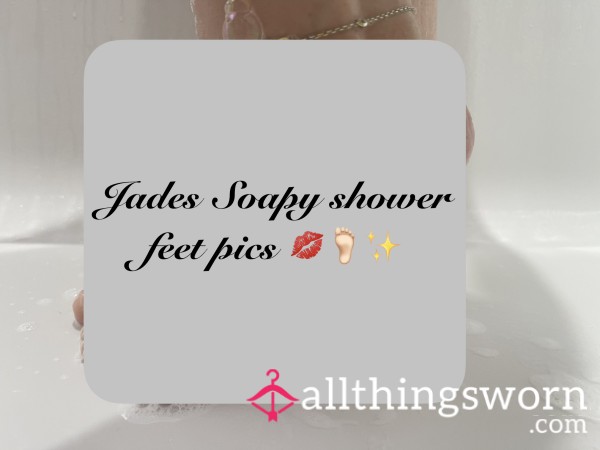 ✨Soapy Shower Feet Pics🦶🏻 - Set Of 3✨