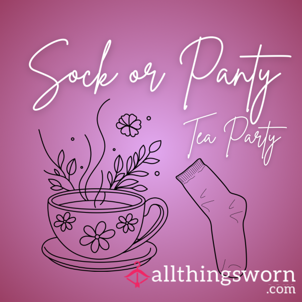 Sock Or Panty Tea Party: Drink In Dahlia With A Kinky Tea Bundle And A Live Sipping Session