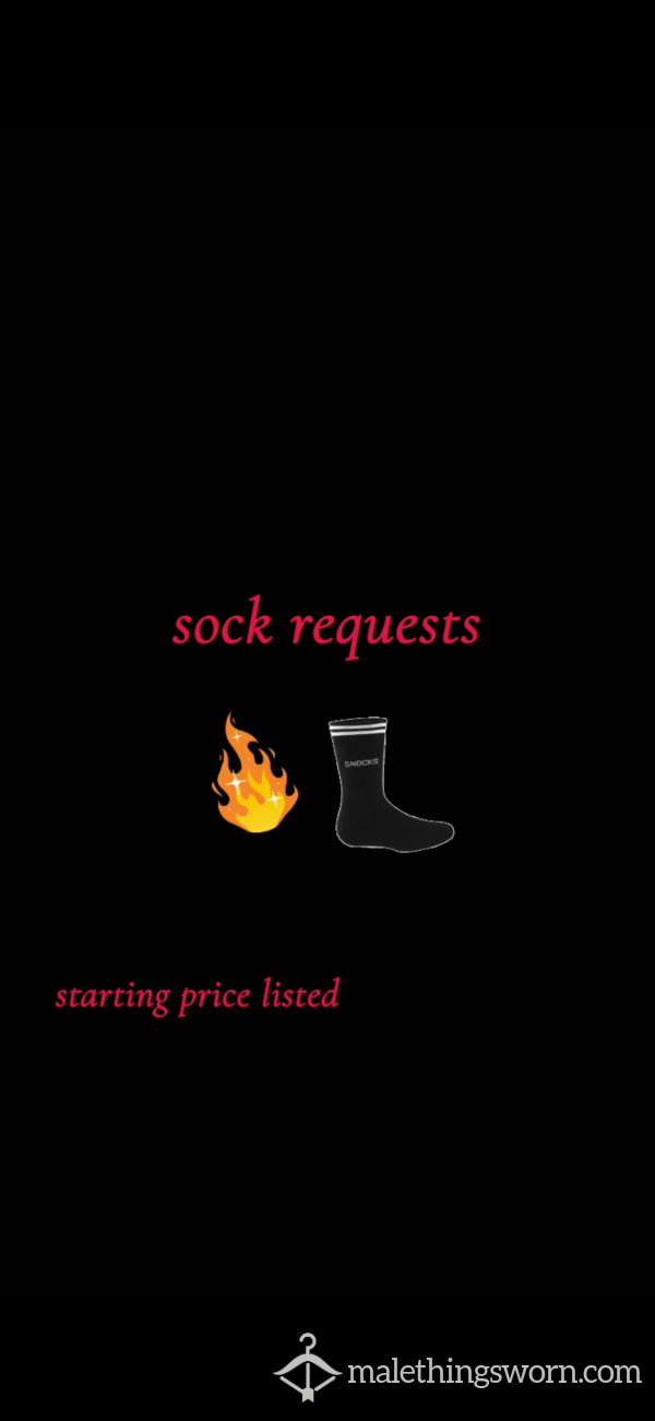 Sock Requests—message First!