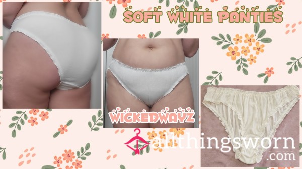 SOFT & COMFORTABLE PRETTY WHITE PANTIES
