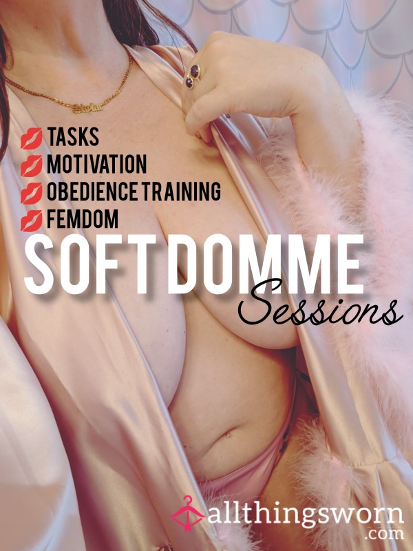 Soft Domme Session