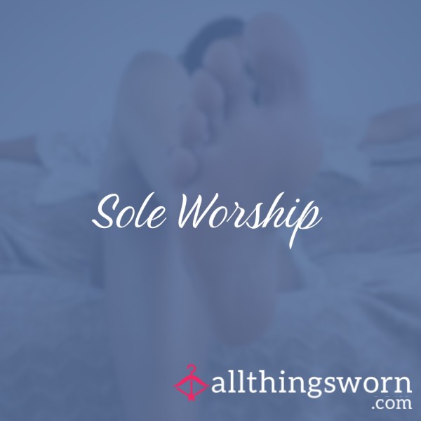 Sole Worship