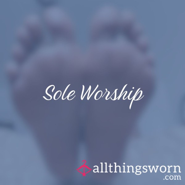 Sole Worship