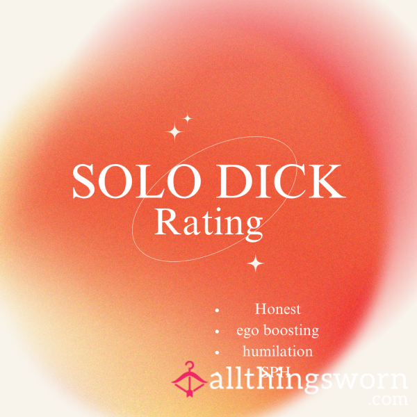 Solo D*ck Rating