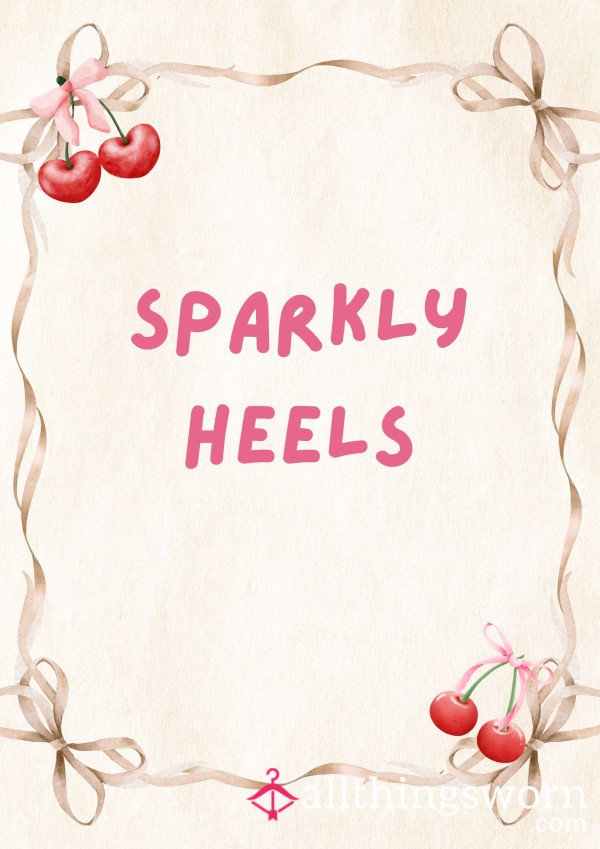 Sparkly Heels