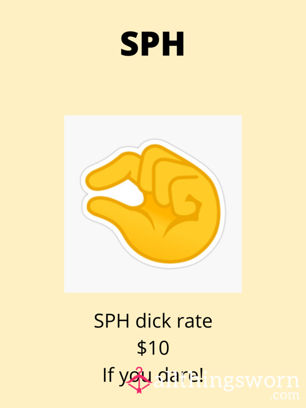 🤏 SPH D*ck RATING 🤏
