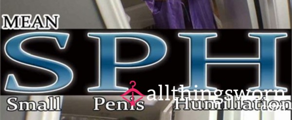 SPH - Humiliating Your Micro Useless D*ck