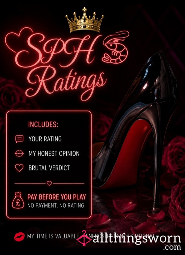💋🍤SPH RATINGS🍤💋