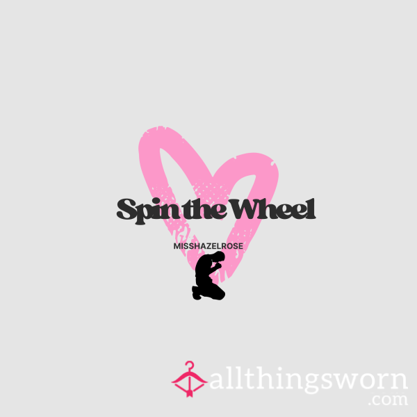Spin The Wheel!