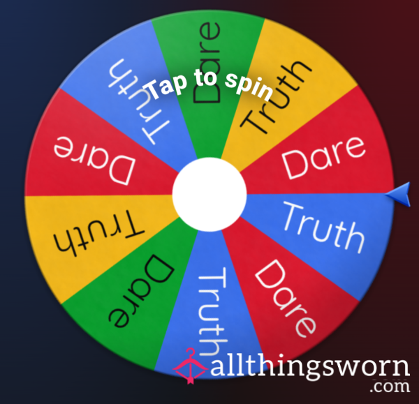 Spin The Wheel - Truth Or Dare