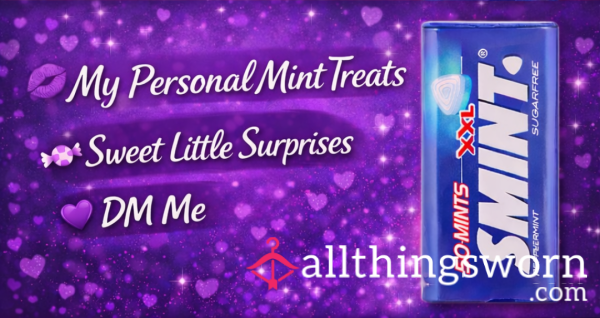 Sp*t-Soaked Recycled Mints🍬