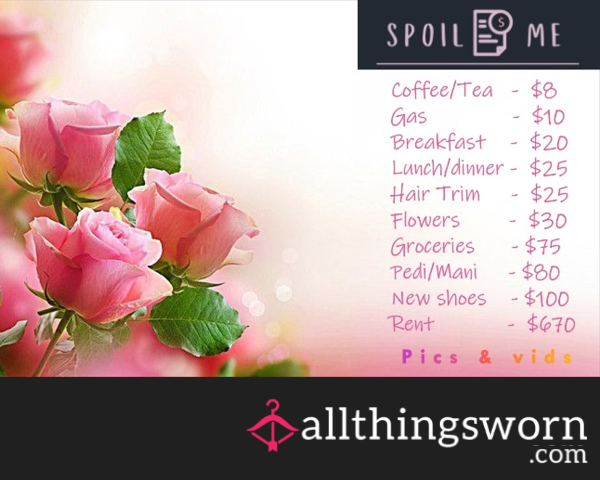 Spoil Me!