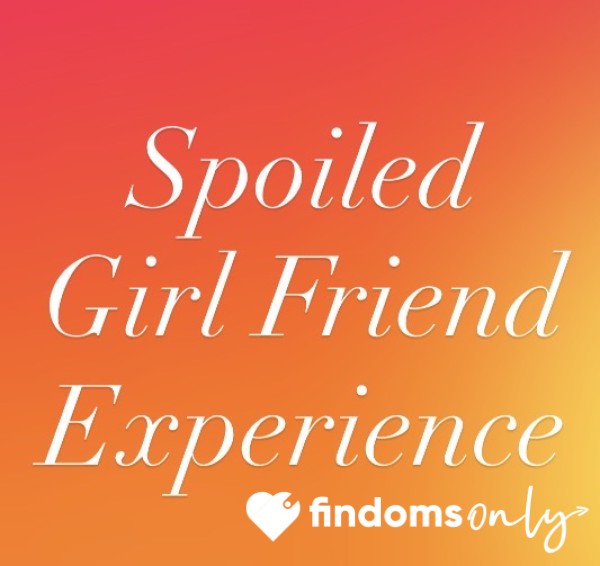 Spoiled GFE
