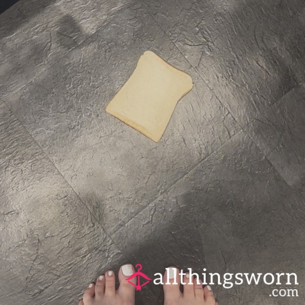 Squash/Flattening Bread With My Barefoot