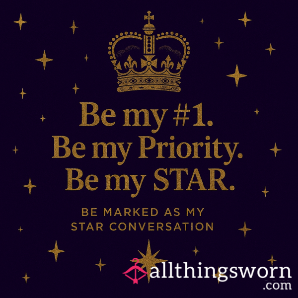 🌟 Starred Conversation 🌟 Put Yourself At The Top Of My List
