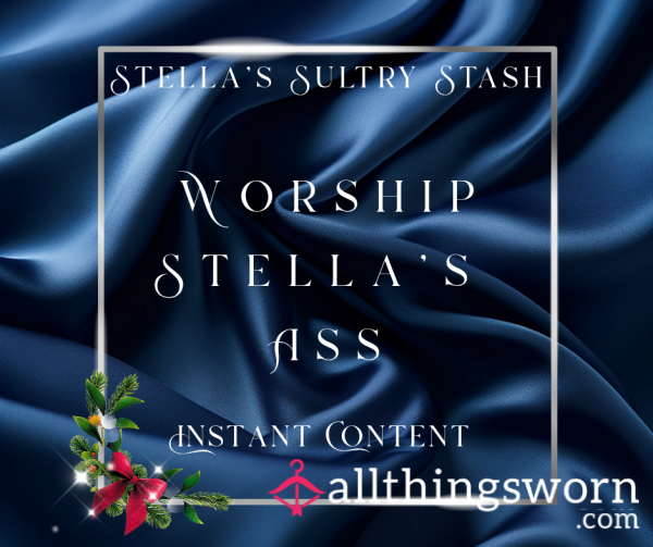 Stella's A** Worship (10 Cheeky Lingerie A** Pictures - £10)
