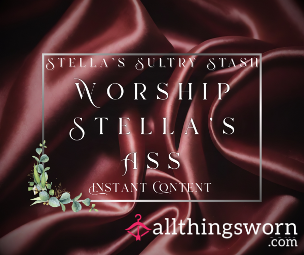 Stella's A** Worship (10 Cheeky Lingerie A** Pictures - £10)