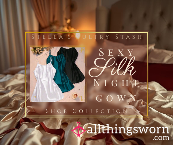Silk Nightgown (White Or Black | £25)