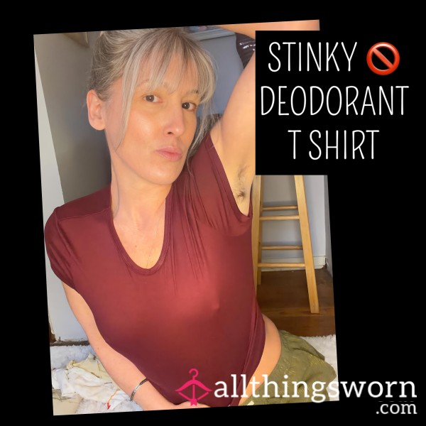 Stinky 🚫 Deodorant Burgundy T Shirt