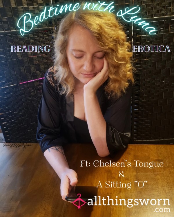 Storytime With Luna - Reading Erotica, Getting Eaten Out During, & C*mming Loudly!