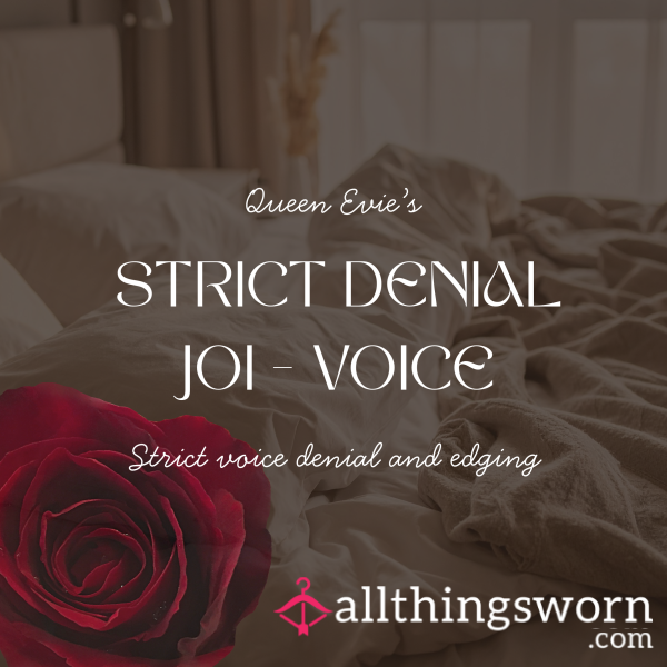 Strict Denial Voice JOI