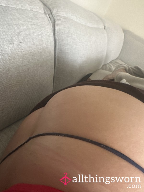 String Thong Rubbing On My A**