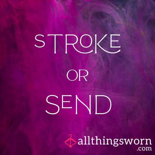 Stroke Or $end