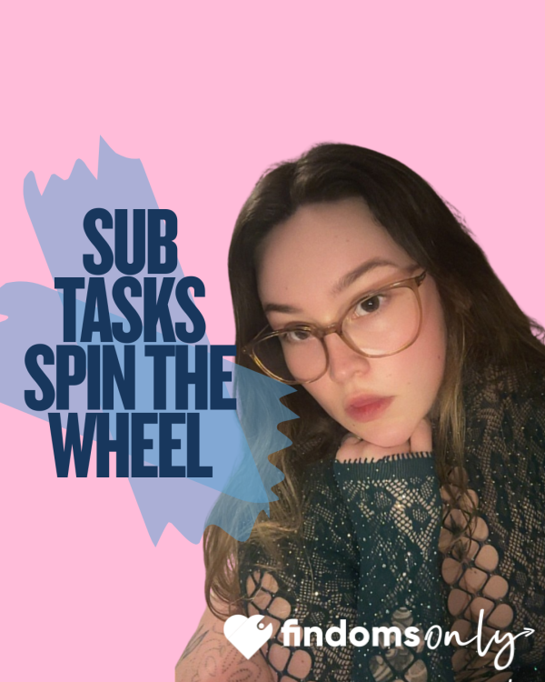 Sub Spin The Wheel – Let’s See How Willing You Really Are 🎡
